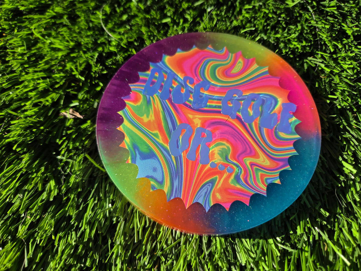 Disc Golf or Die! /Double Sided/Glow in the Dark
