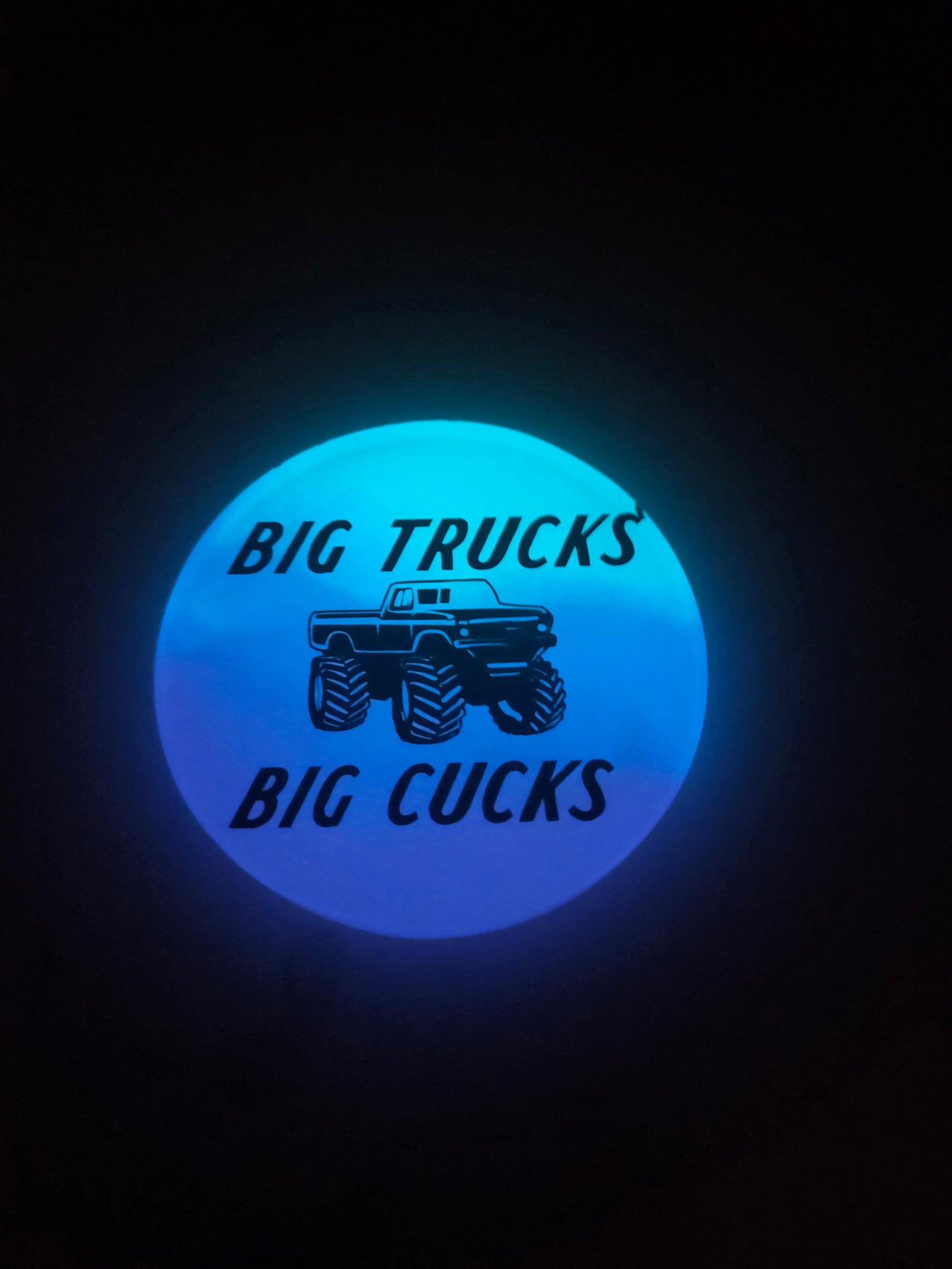 Big Trucks Big Cucks / Glow in the Dark