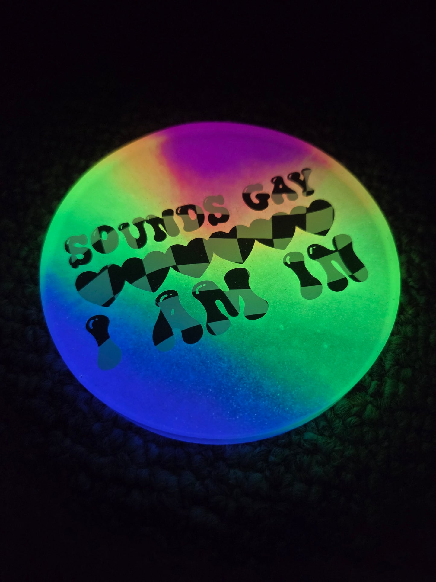 Sounds Gay ♥️ I AM IN / GLOW / Mini /Coaster