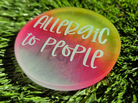 Allergic To People / Glow in the Dark / Mini Mini