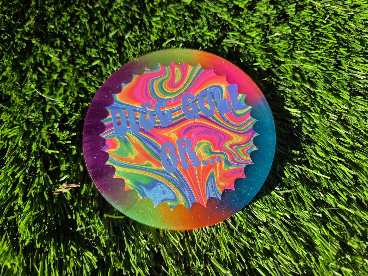 Disc Golf or Die! /Double Sided/Glow in the Dark