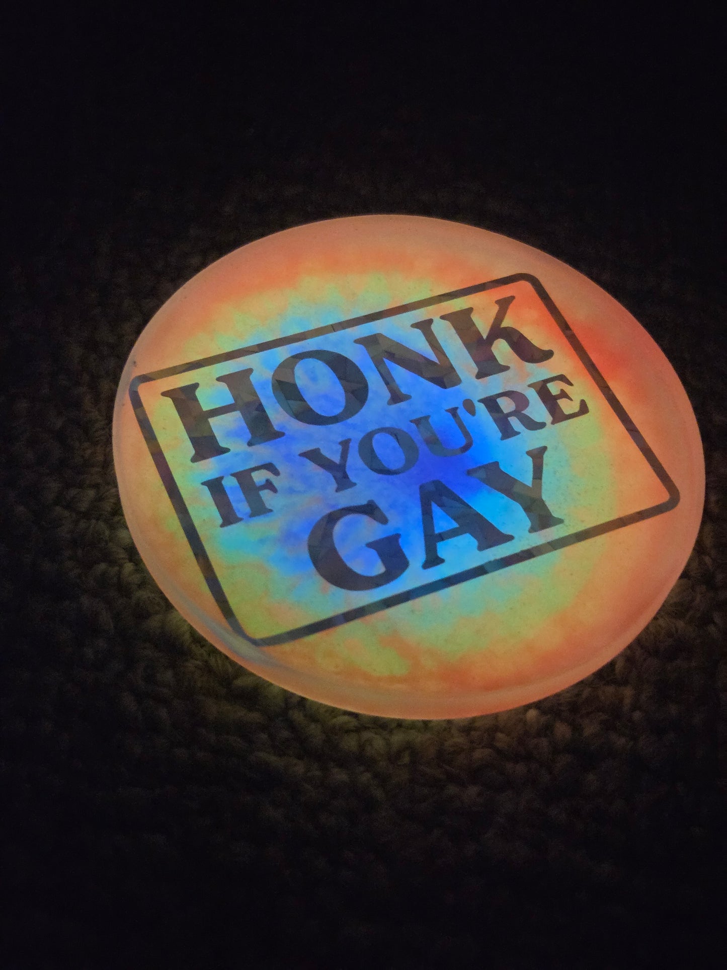 Honk If You're GAY / Super Glow / Mini