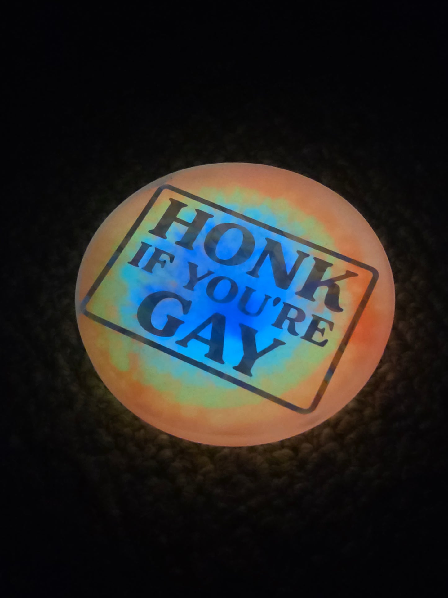 Honk If You're GAY / Super Glow / Mini